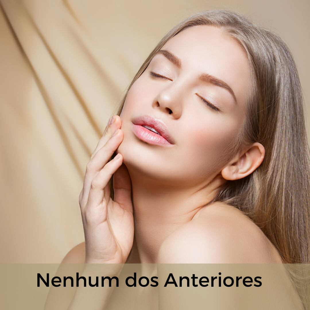 Quais problemas em relação a sua pele facial te preocupam hoje? Selecione quantas alternativas desejar.